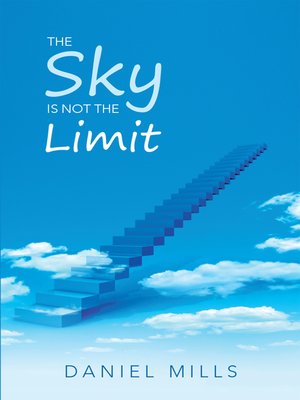 cover image of The Sky Is Not the Limit